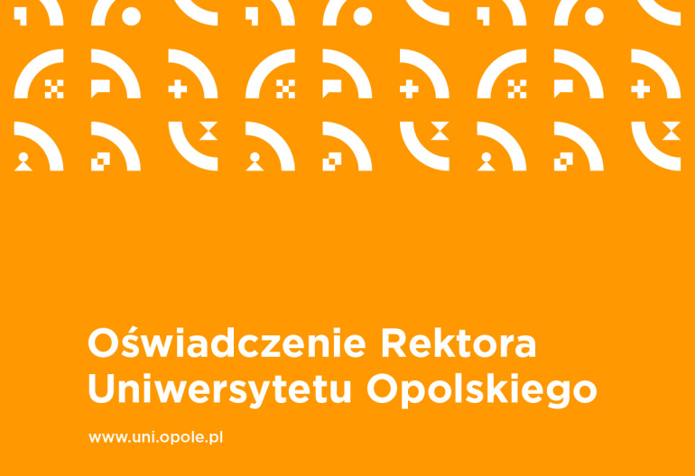 Przeniesienie do informacji o tytule: Oświadczenie Rektora Uniwersytetu Opolskiego