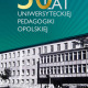 Przeniesienie do wiadomości: 50-lecie Opolskiej Pedagogiki Akademickiej i Uniwersyteckiej