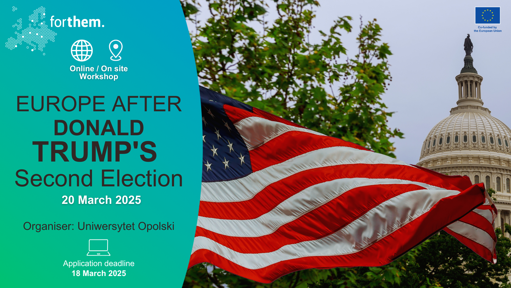 Seminarium „Europe After Donald Trump's Second Election” już 20 marca