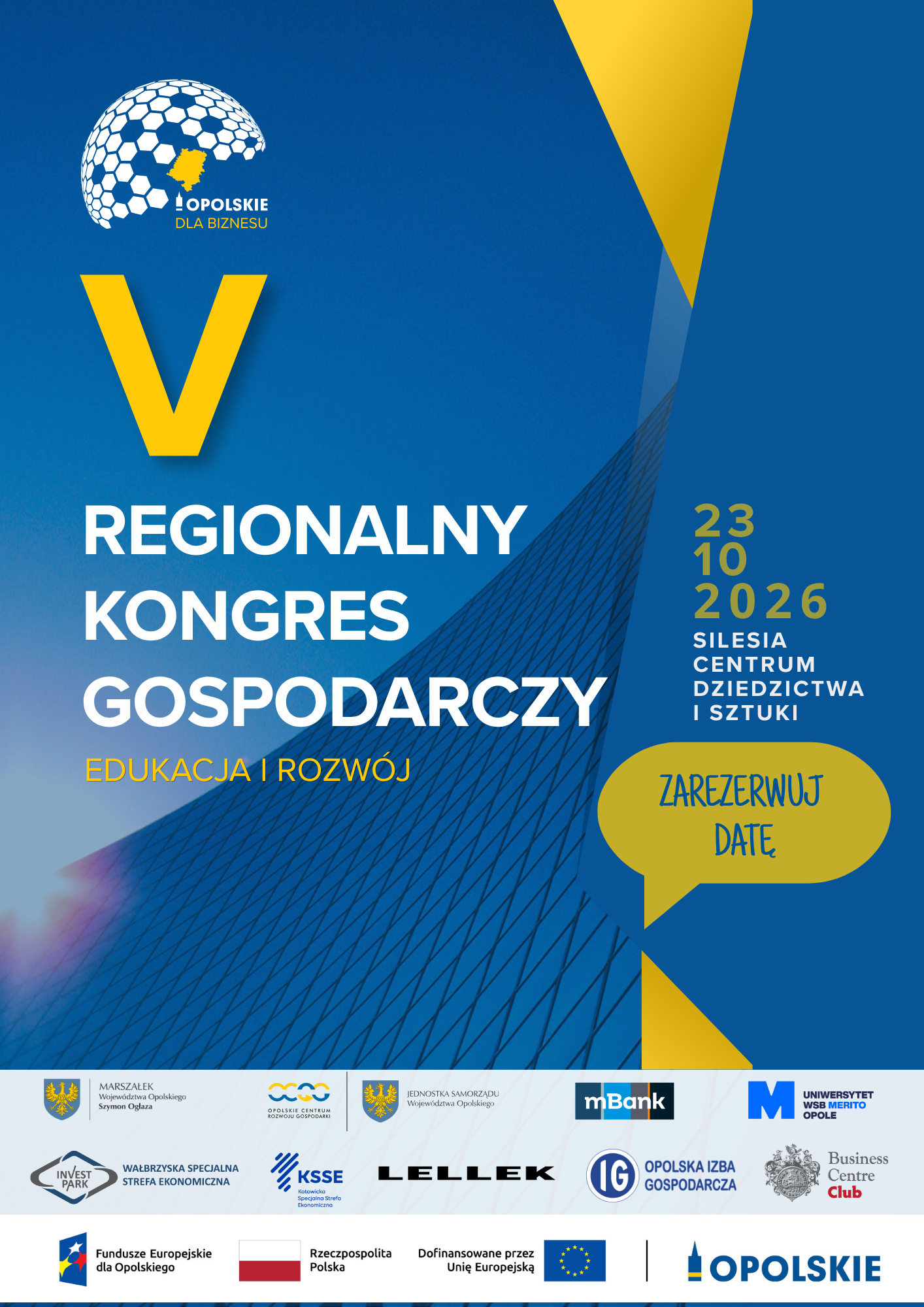 V Regionalny Kongres Gospodarczy „Opolskie dla Biznesu” – 23.10.2026 r.