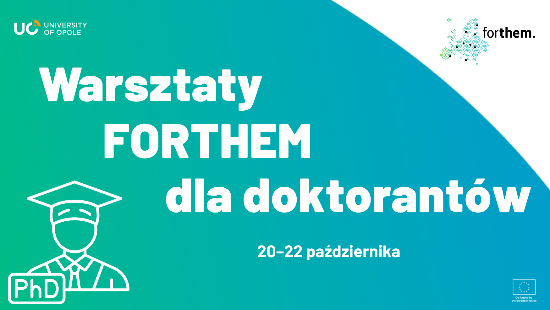 Warsztaty FORTHEM dla doktorantów na Uniwersytecie Opolskim