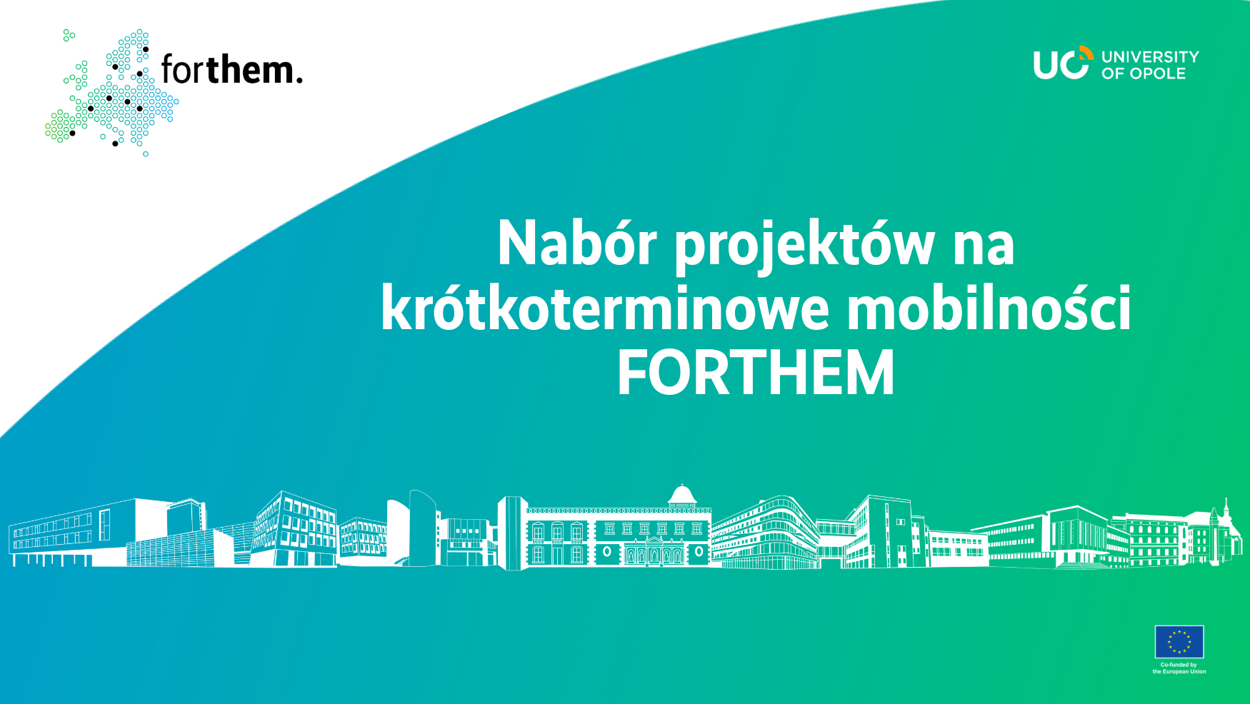 Nabór projektów na krótkoterminowe mobilności FORTHEM