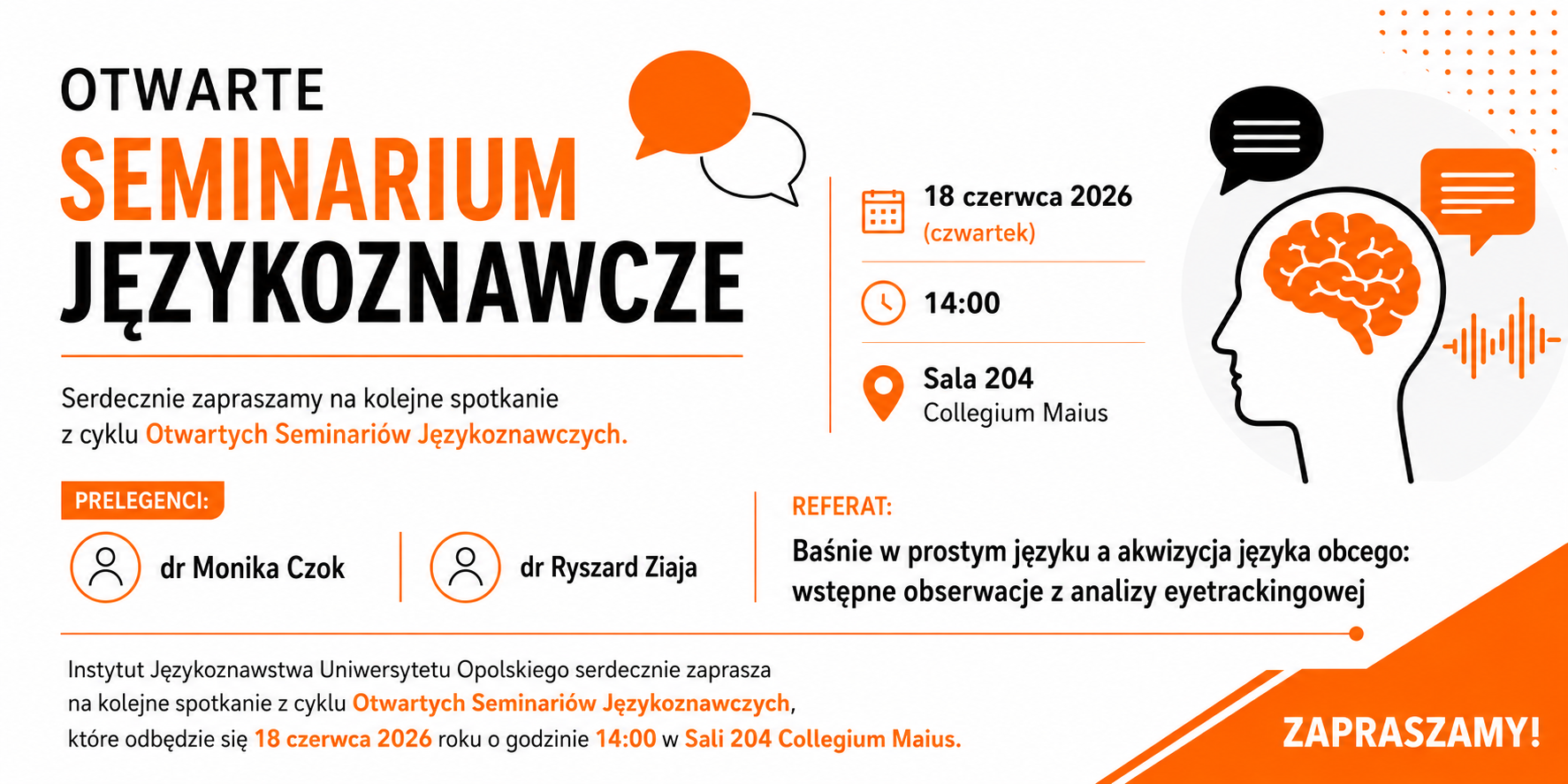 Czy prosty język ułatwia naukę języka obcego? O baśniach i badaniach eyetrackingowych podczas Otwartego Seminarium Językoznawczego