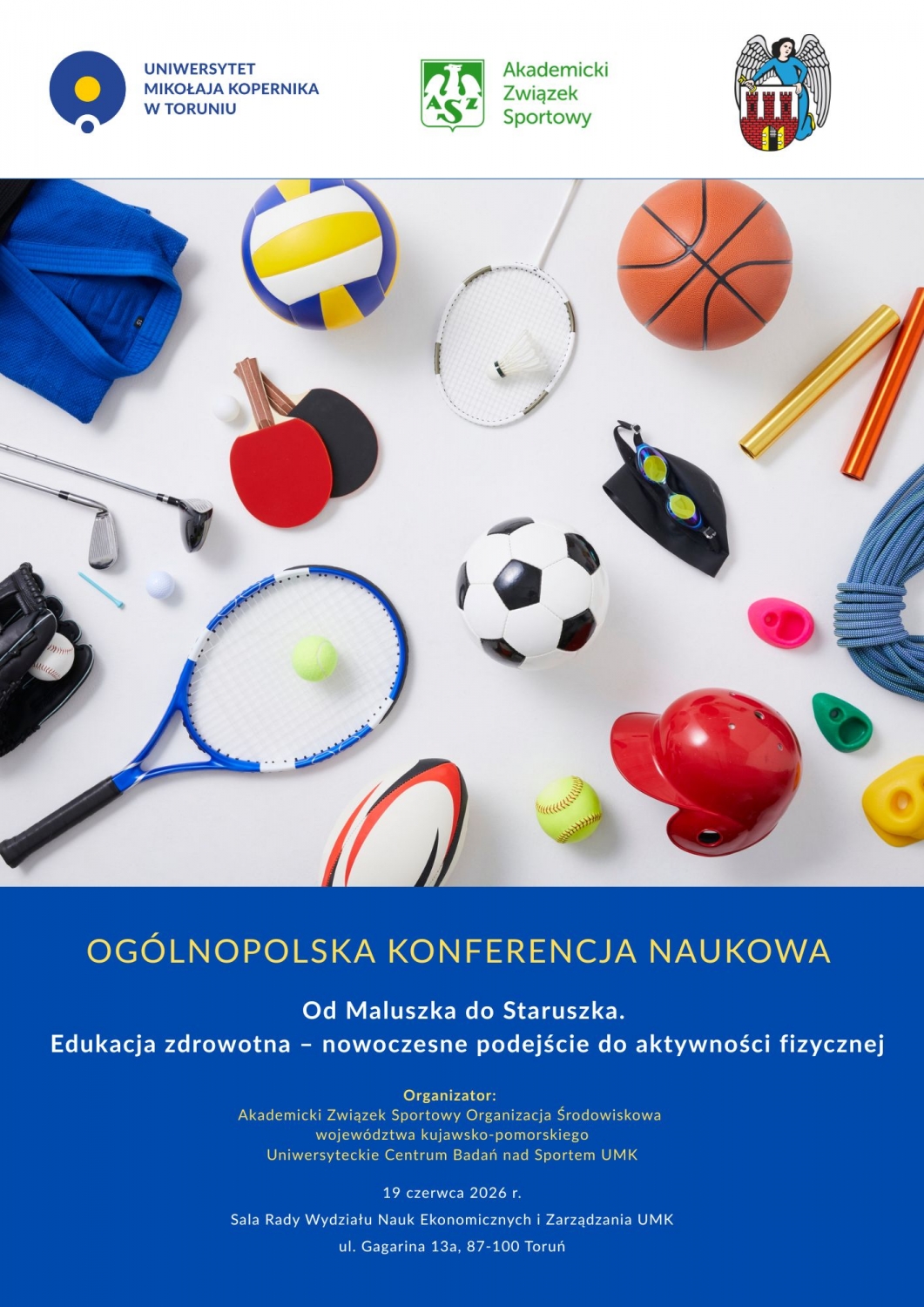  Zaproszenie na ogólnopolską konferencję „Od Maluszka do Staruszka. Edukacja zdrowotna – nowoczesne podejście do aktywności fizycznej”